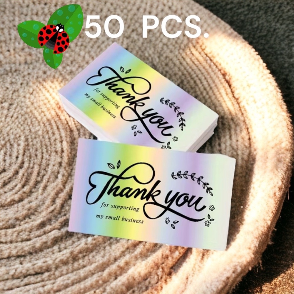 50 Cards Holographic, Thank You For Supporting My Small Business Cards 3.5” X 2”